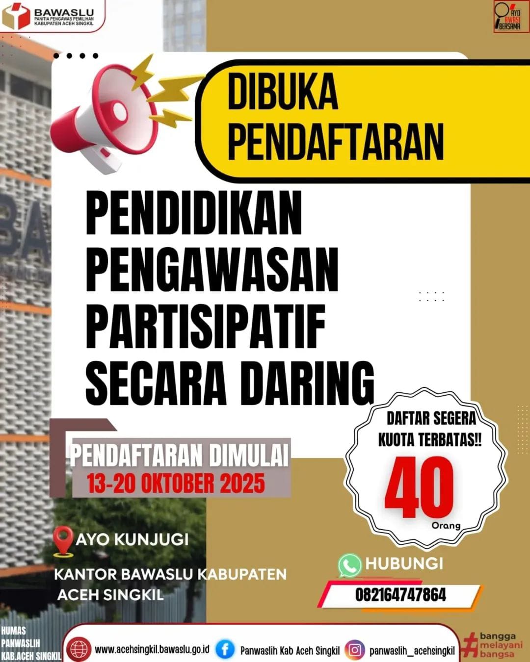 Buka Pendaftaran Pengawasan Partisipatif